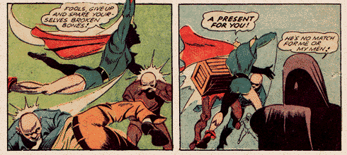 Once again, Dynamic Man utilizes his patented, prize-winning, crime fighting style.
